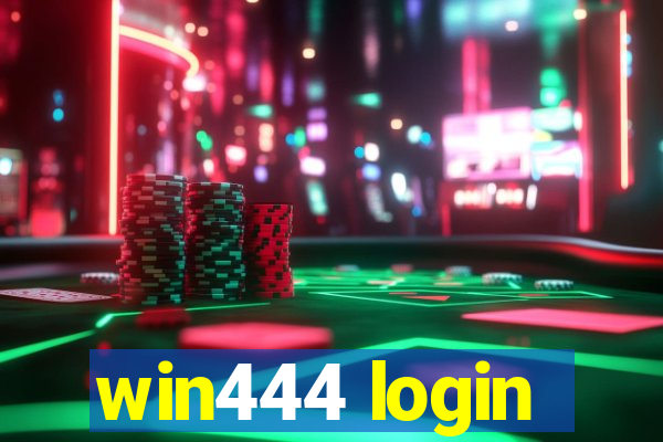 win444 login